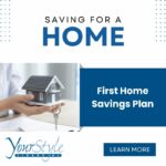 First Home Saving Plan